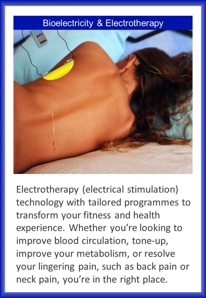 Electrotherapy (electrical stimulation) technology with tailored programmes to transform your fitness and health experience. Whether you’re looking to improve blood circulation, tone-up, improve your metabolism, or resolve your lingering pain, such as back pain or neck pain, you’re in the right place. 